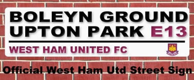 West Ham Utd Upton Park Street Sign