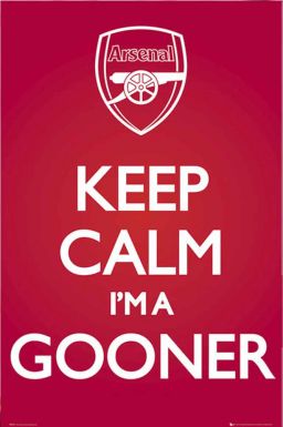 Arsenal Keep Calm I am a Gooner Poster