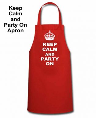 Keep Calm and Party On Cooking Apron